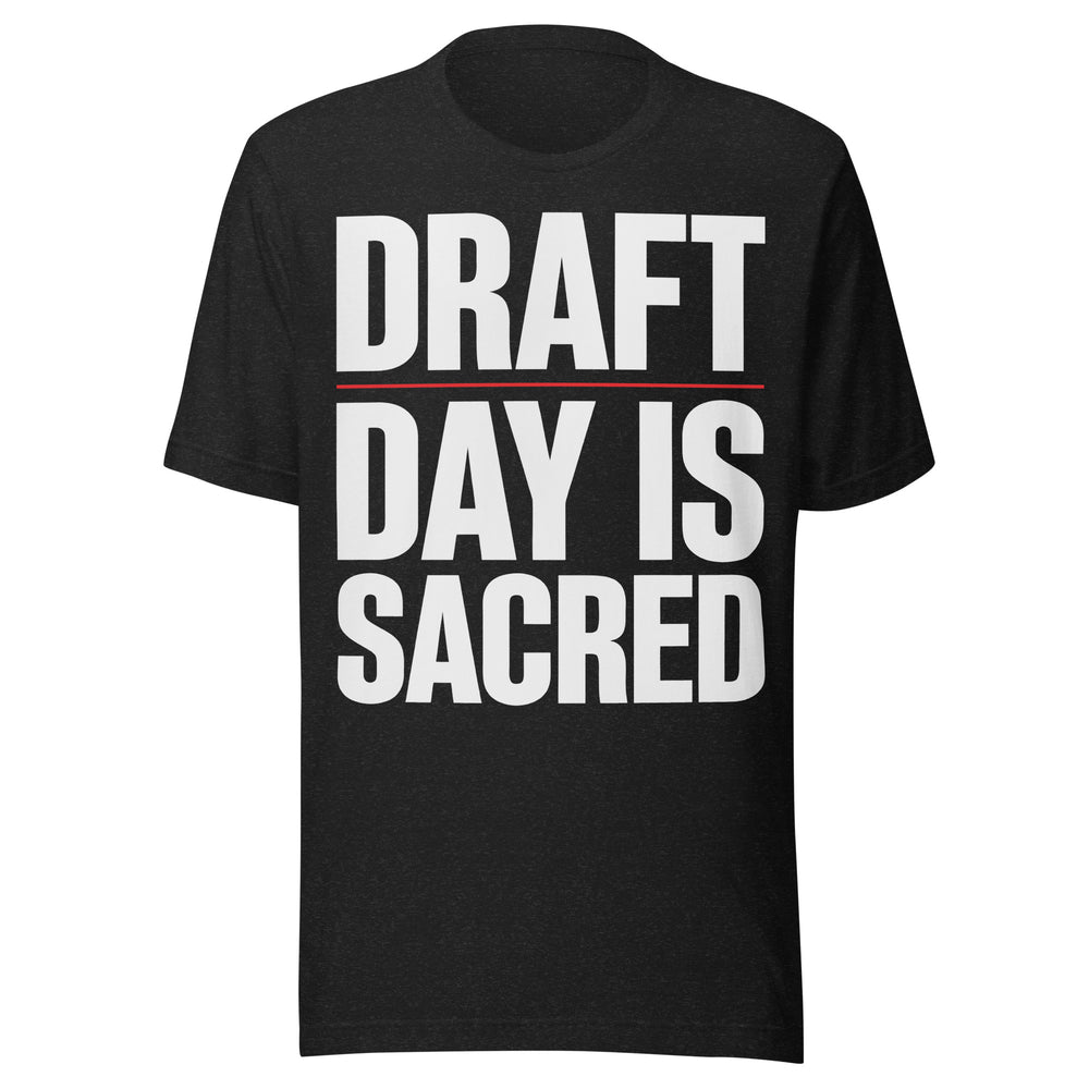 Draft Day Is Sacred Shirt | Funny Fantasy Football Tee