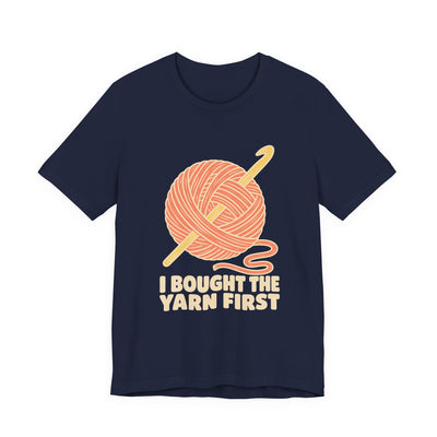 I Bought The Yarn First tee flat front, navy unisex tee, ball of yarn and crochet hook