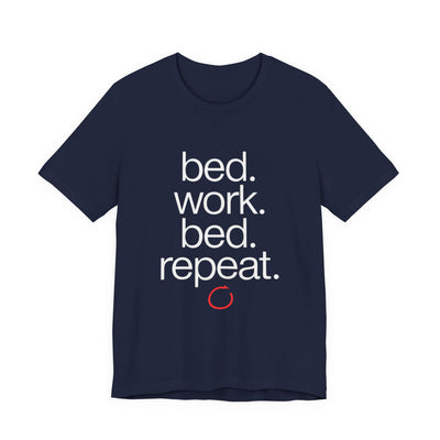 Bed Work Bed Repeat tee flat front, navy unisex tee, lowercase stack with a red loop