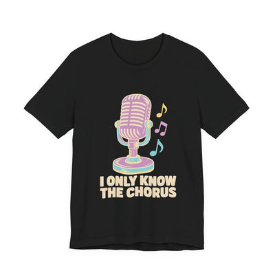 I Only Know The Chorus tee flat front, black unisex tee, vintage stage microphone