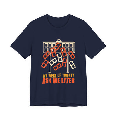 We Were Up Twenty tee flat front, navy unisex tee, scoreboard shedding its numerals