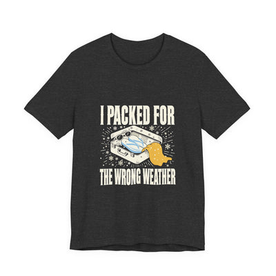 I Packed For The Wrong Weather tee flat front, dark grey heather unisex tee, suitcase of beach gear in snow