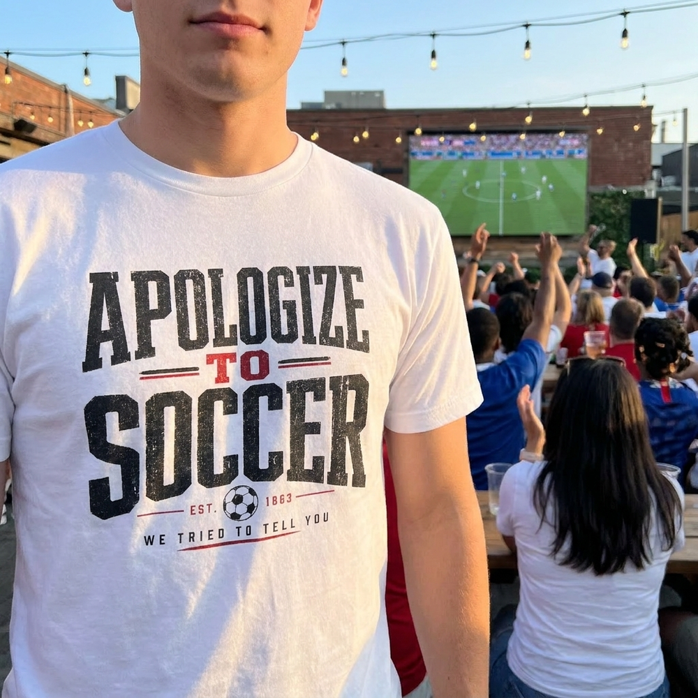 Apologize to Soccer Shirt - Funny Vintage Soccer Fan Tee