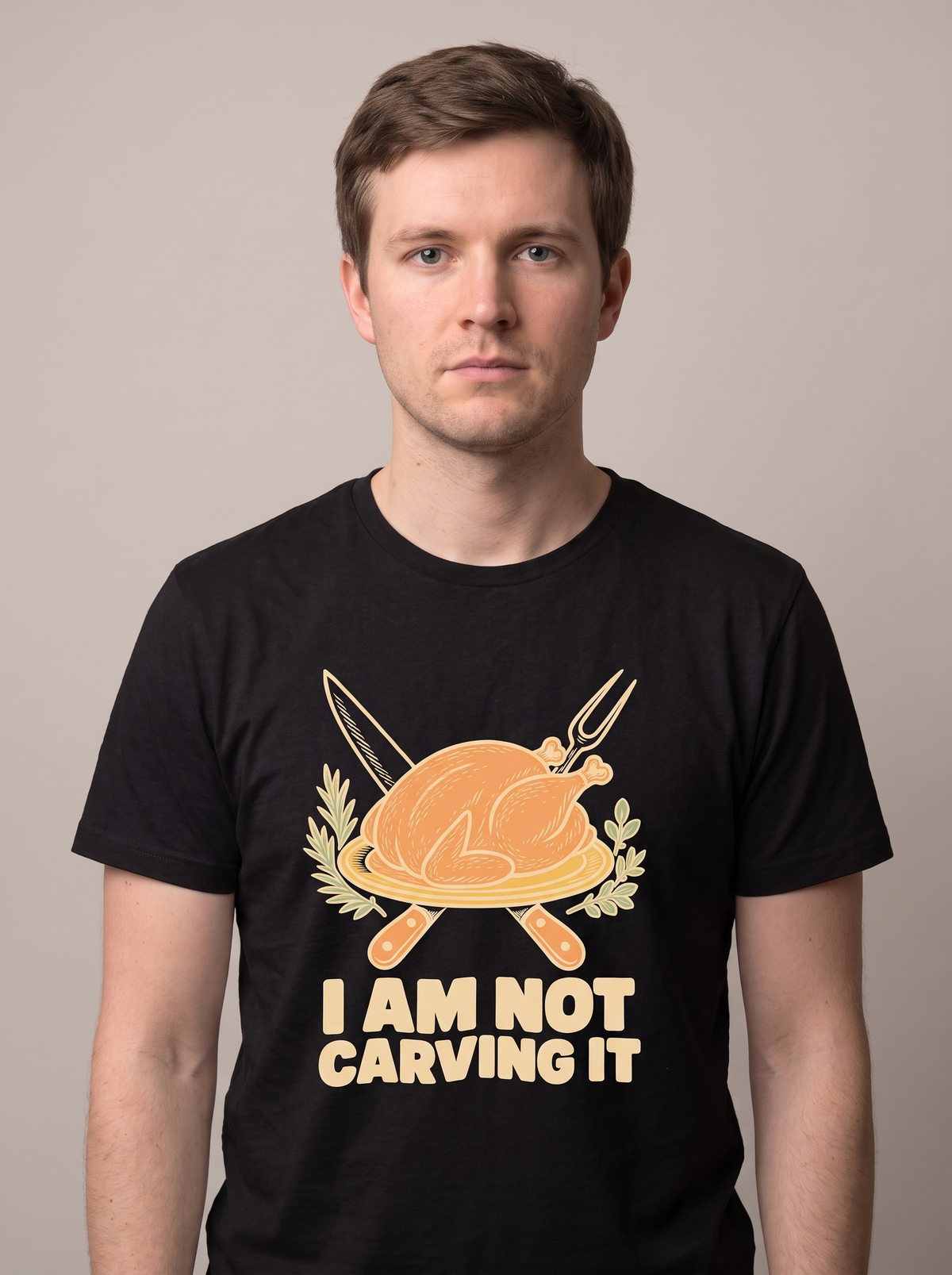 I Am Not Carving It tee worn front view, black unisex tee, roast turkey on a platter