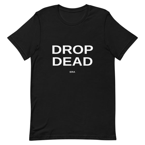 Drop Dead Era Statement Tee - Black T-Shirt Mockup 2