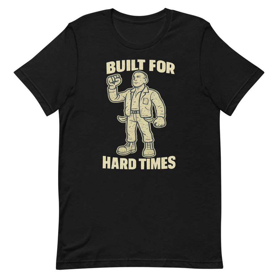 Built for Hard Times Black Recession Core Tee — front detail