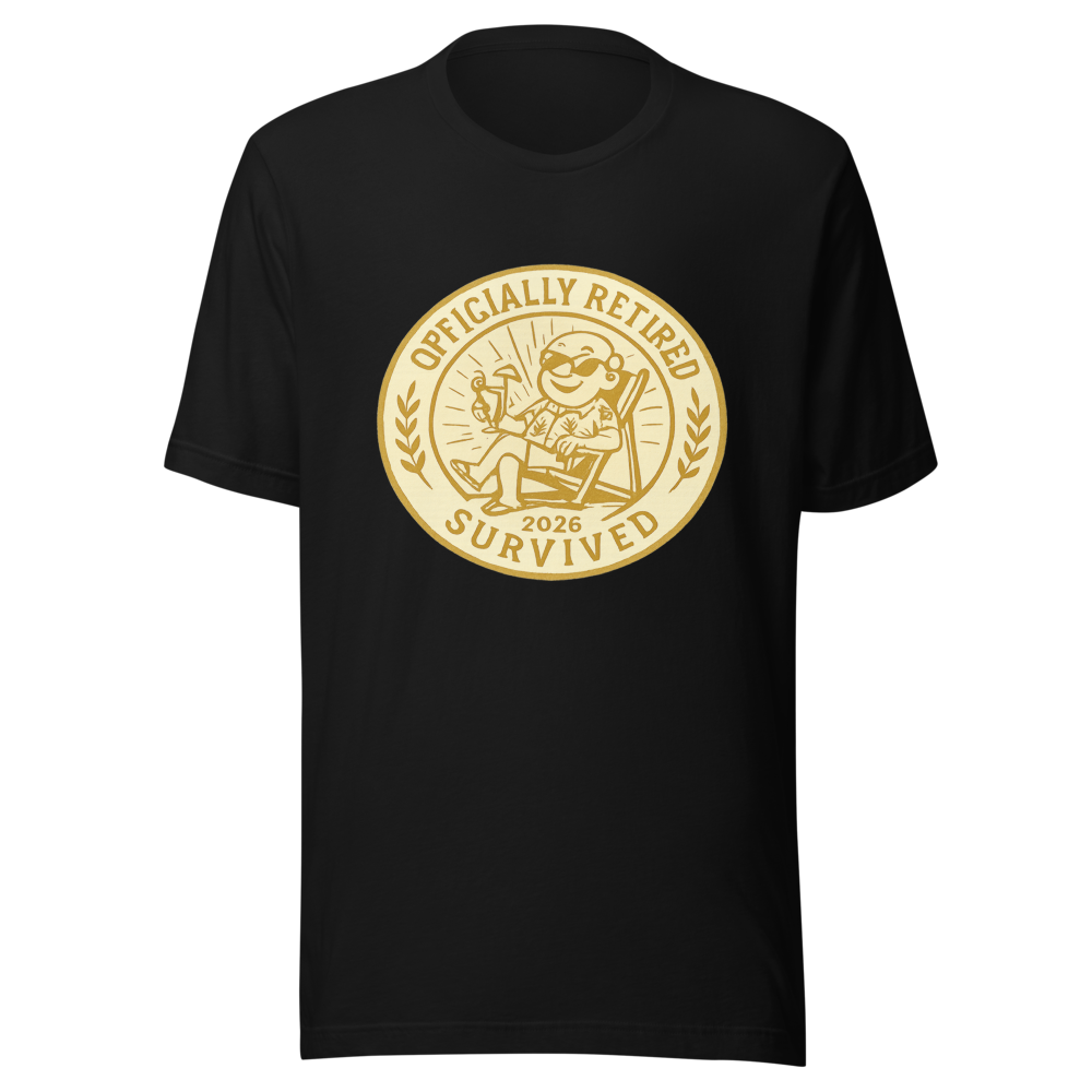 Officially Retired 2026 T-Shirt – front view
