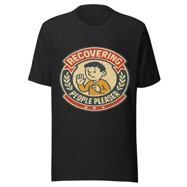 Recovering People Pleaser badge tee on black heather shirt, front view